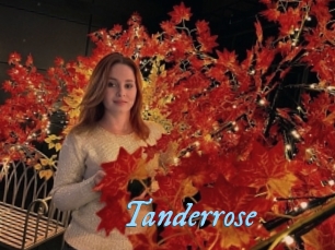 Tanderrose