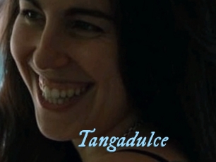 Tangadulce