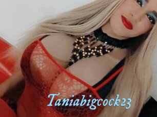 Taniabigcock23