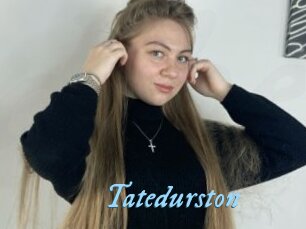 Tatedurston