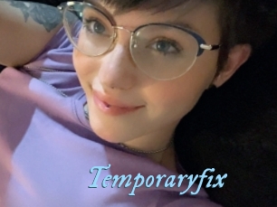 Temporaryfix