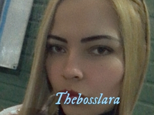 Thebosslara