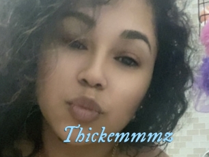 Thickemmmz