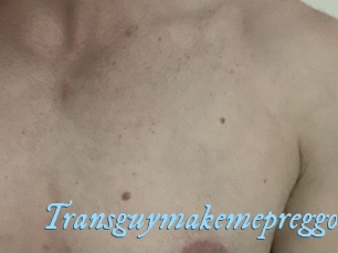 Transguymakemepreggo