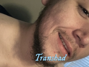 Transhad