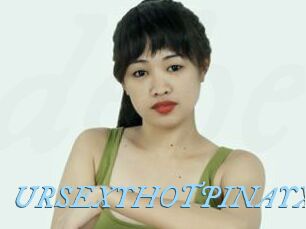 URSEXYHOTPINAYXX