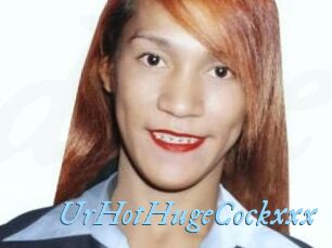 UrHotHugeCockxxx