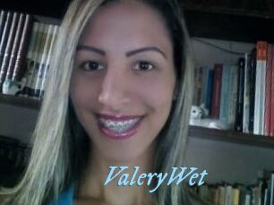 ValeryWet