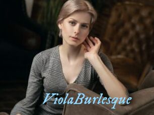 ViolaBurlesque