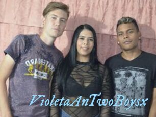 VioletaAnTwoBoysx