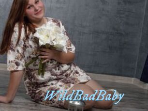 WildBadBaby