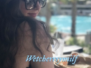 Wetcherrrymilf