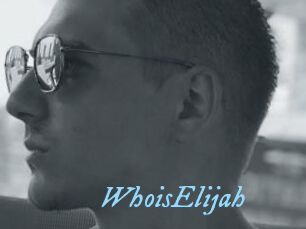 WhoisElijah