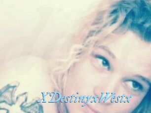XDestinyxWestx