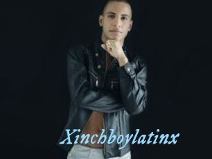 Xinchboylatinx
