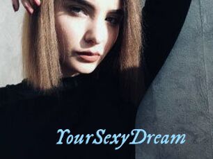 YourSexyDream